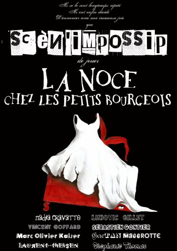 Affiche de la pièce La noce chez les petits bourgeois